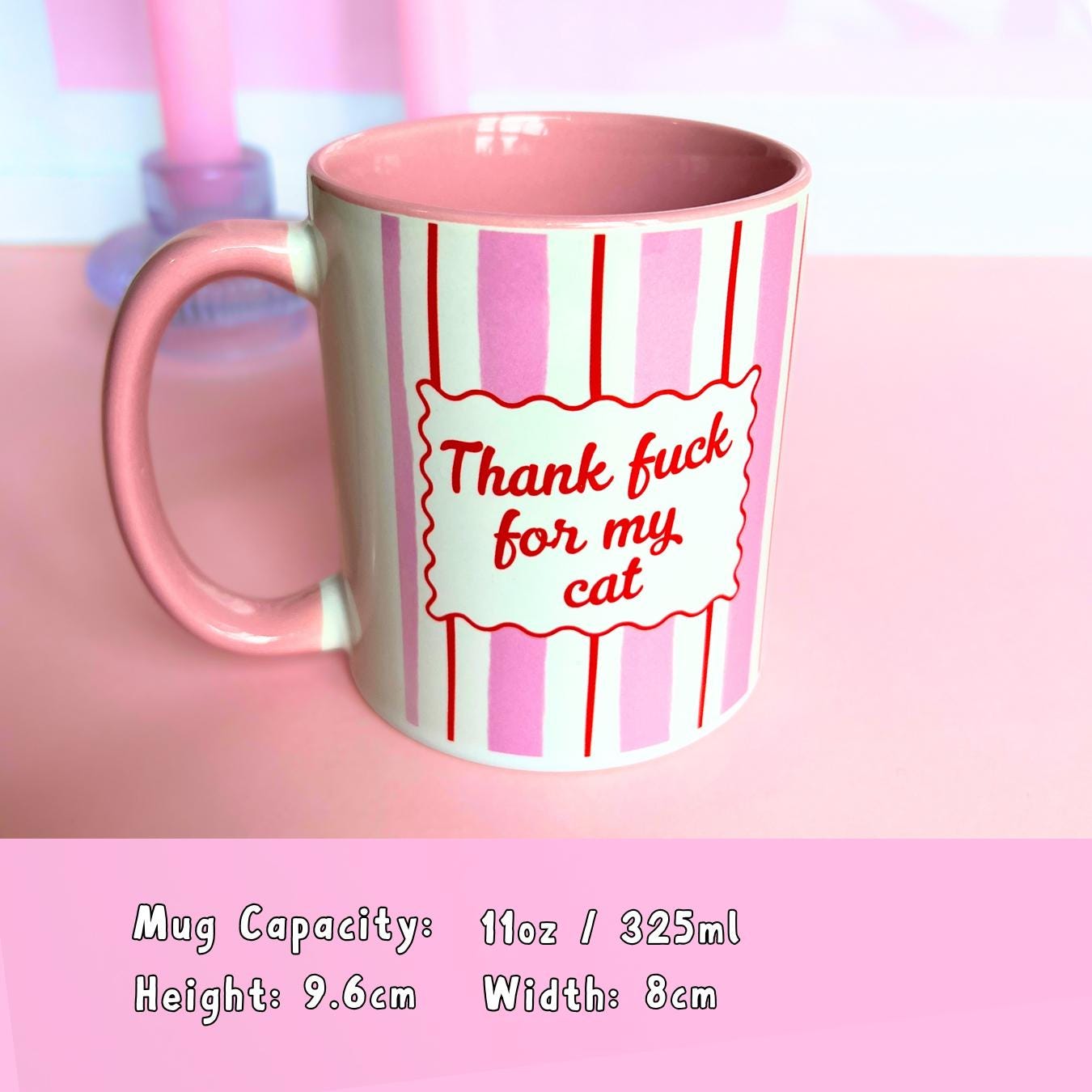 Ceramic Cat Mug - Thank Fuck For My Cat