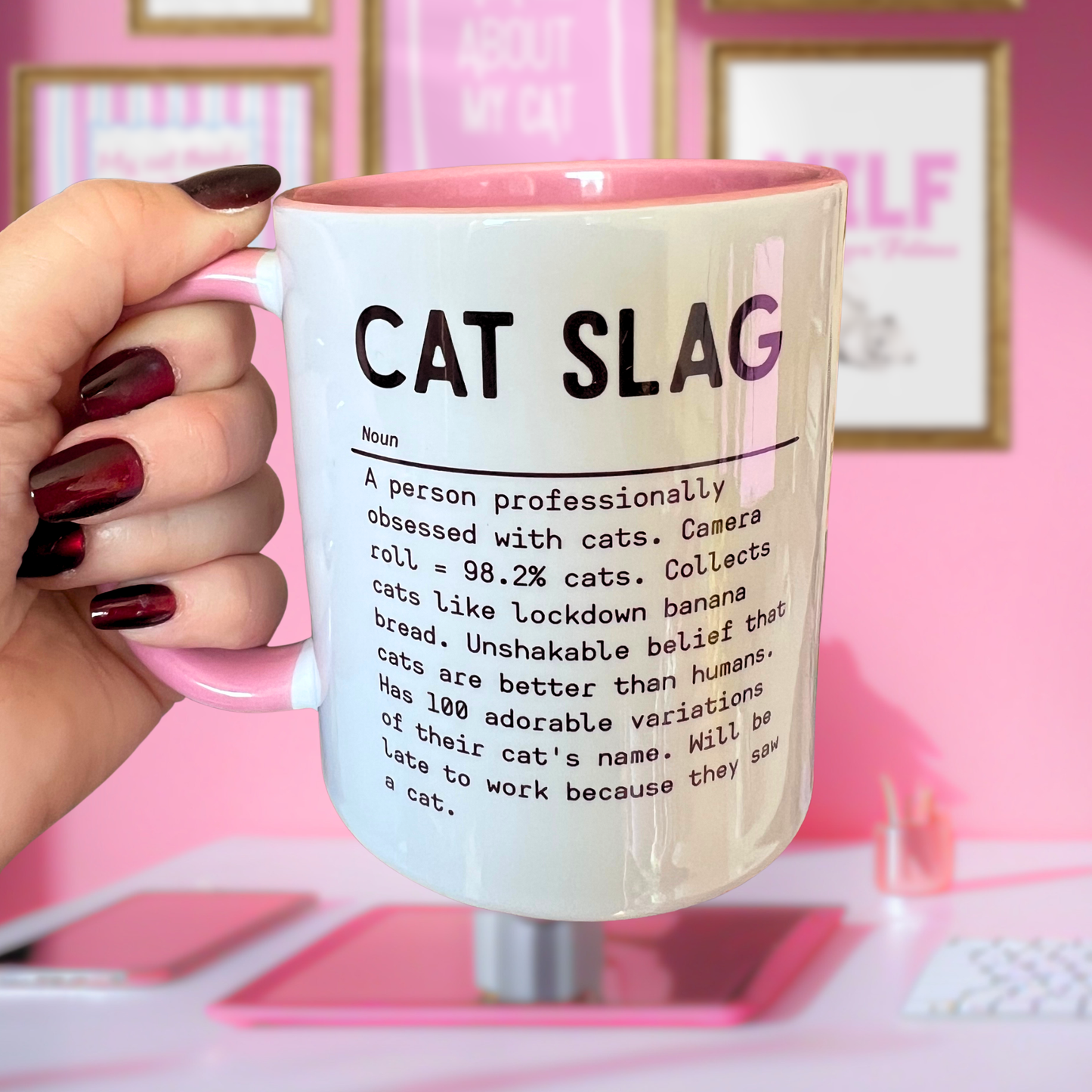 Ceramic Cat Mug - Cat Slag definition