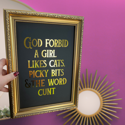 Premium Gold Foil Print - God forbid... - A5 or A4