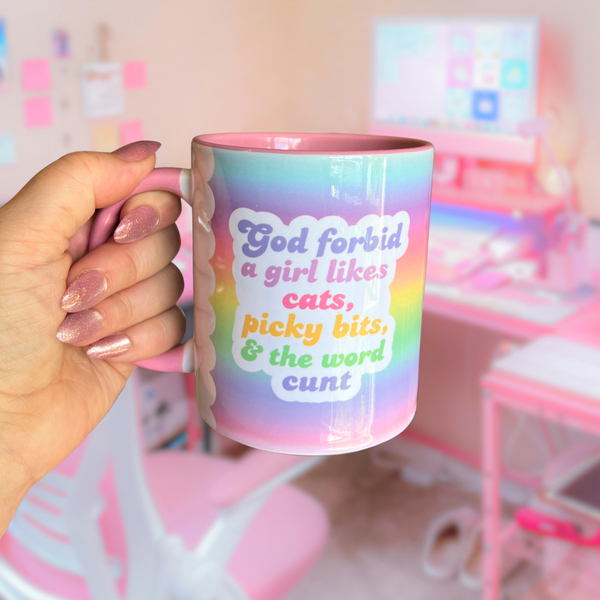 Ceramic Cat Mug - God forbid a girl likes cats, picky bits & the word cunt