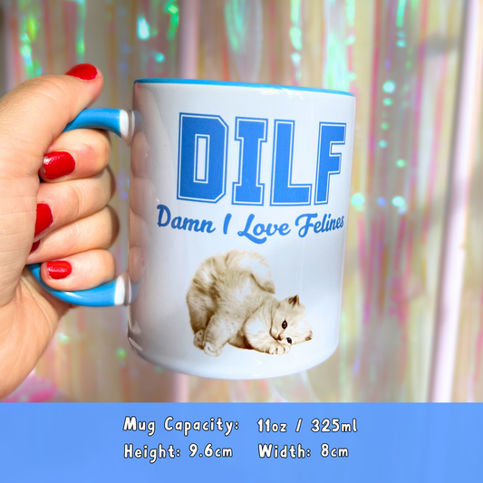 Ceramic Cat Mug - DILF - Damn I Love Felines