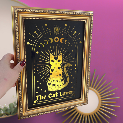 Premium Gold Foil Print - The Cat Lover - A5 or A4