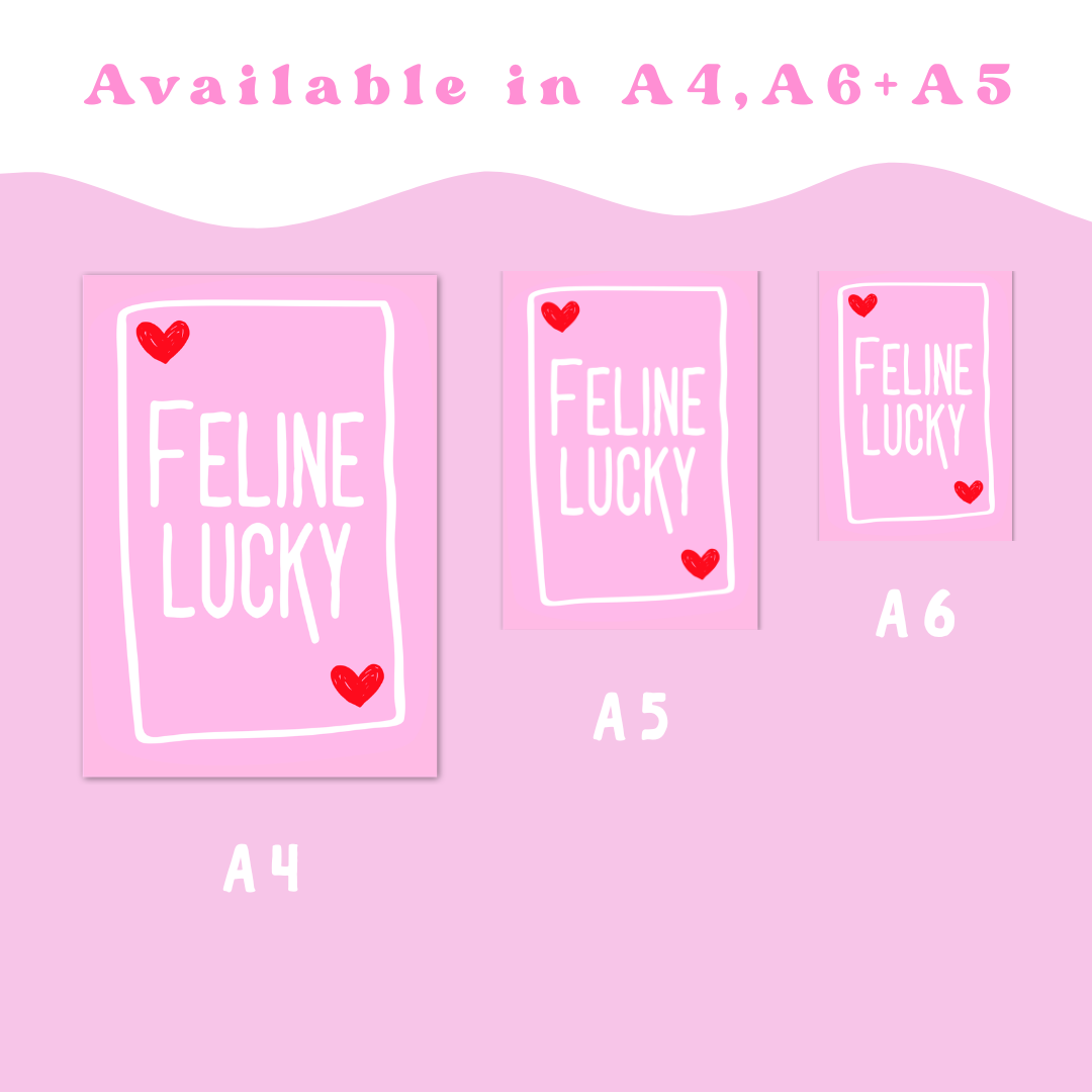 Wall Art Print - Feline Lucky - A6, A5 or A4