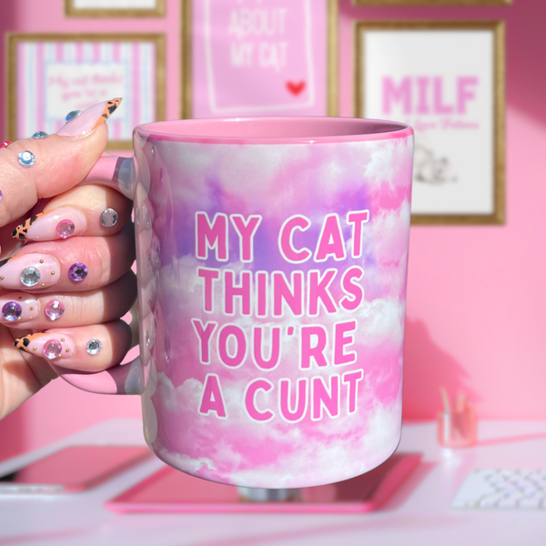 Ceramic Cat Mug - My cat thinks you're a c***