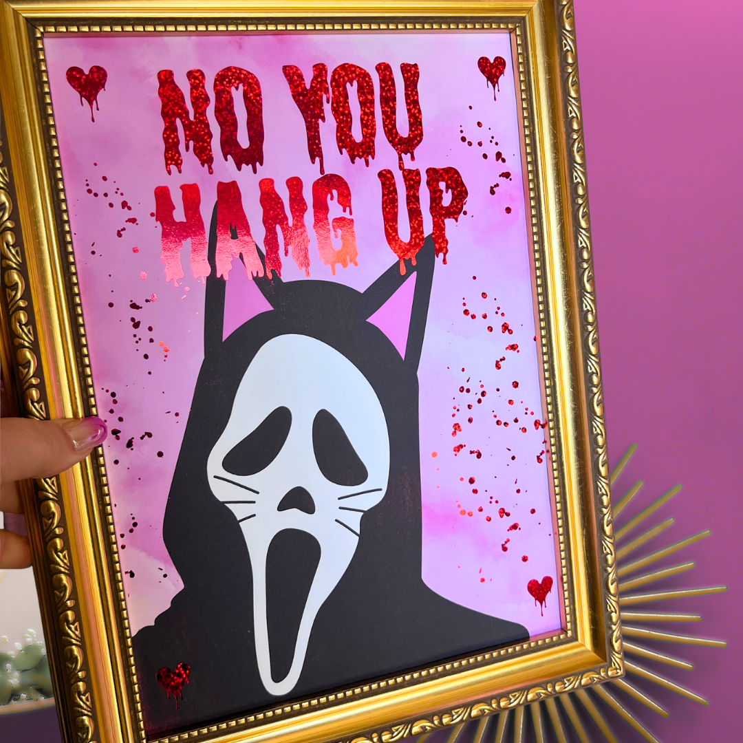Premium Foil Print - No you hang up - Ghost face cat