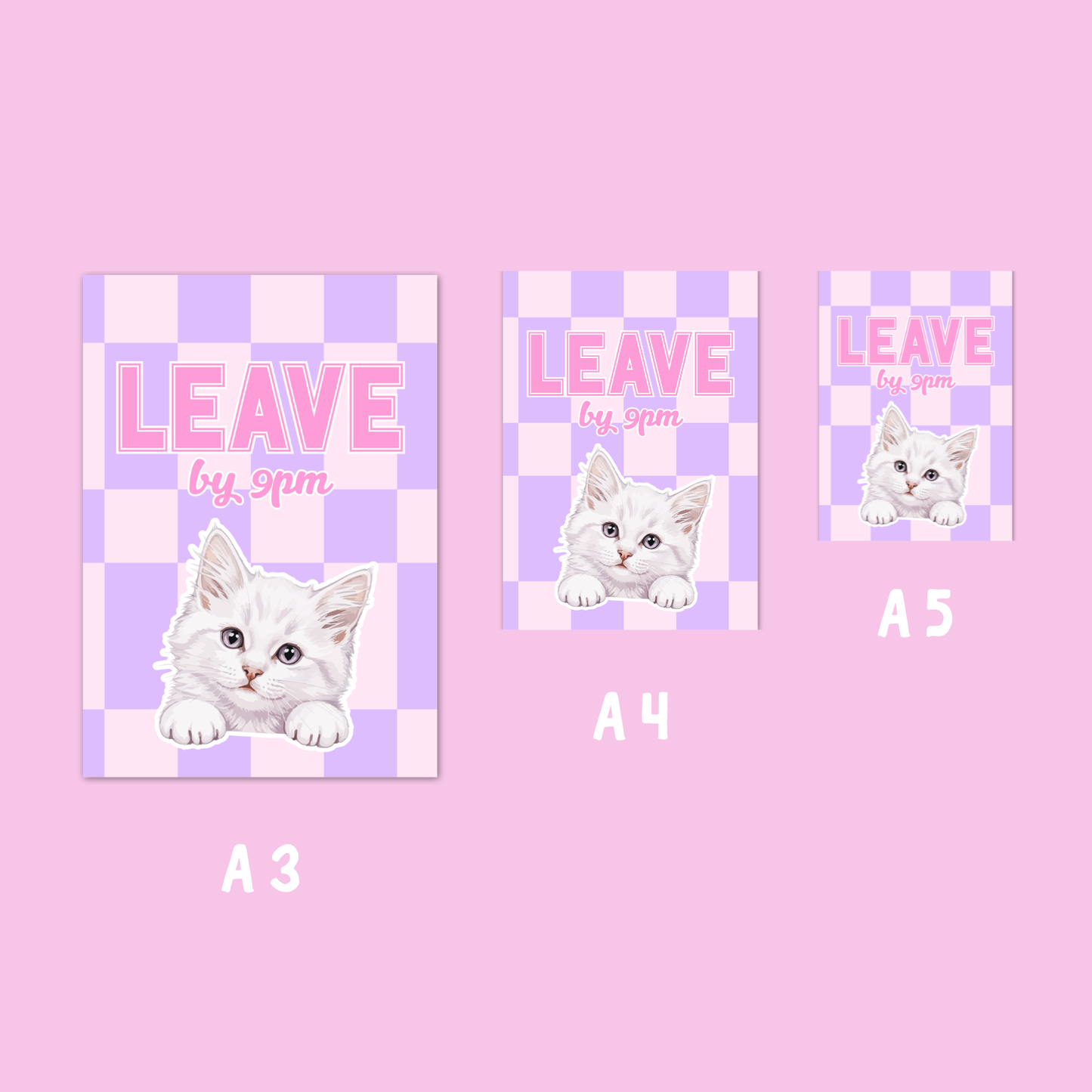 Wall Art Print - Leave by 9pm - A5, A4, A3